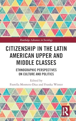 Cover of Citizenship in the Latin American Upper and Middle Classes