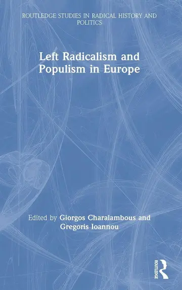 Cover of Left Radicalism and Populism in Europe