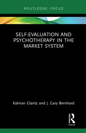 Cover of Self-Evaluation and Psychotherapy in the Market System
