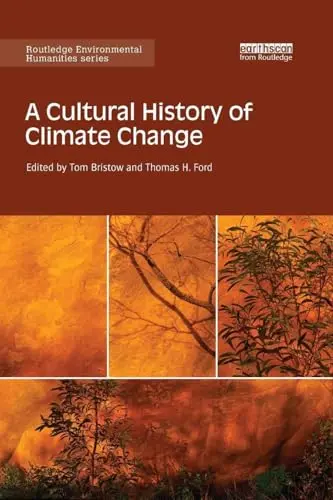 Cover of A Cultural History of Climate Change