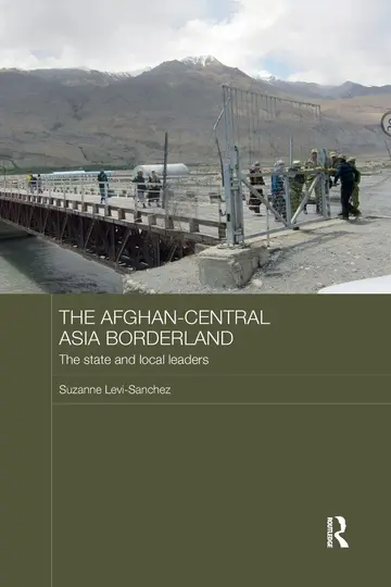 Cover of The Afghan-Central Asia Borderland