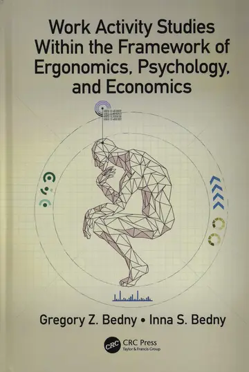 Cover of Work Activity Studies Within the Framework of Ergonomics, Psychology, and Economics