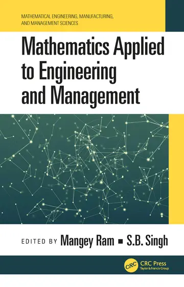 Cover of Mathematics Applied to Engineering and Management (Mathematical Engineering, Manufacturing, and Management Sciences) Ram, Mangey and Singh, S.B