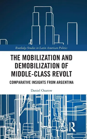 Cover of The Mobilization and Demobilization of Middle-class Revolt
