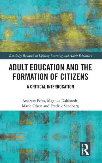 Cover of Adult Education and the Formation of Citizens