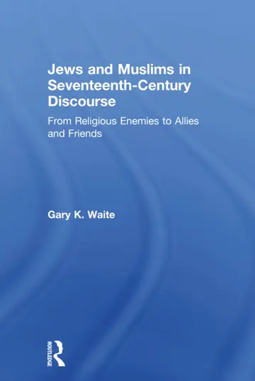 Cover of Jews and Muslims in Seventeenth-Century Discourse