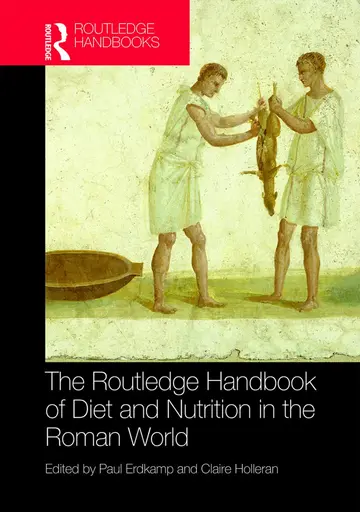 Cover of Routledge Handbook of Diet and Nutrition in the Roman World