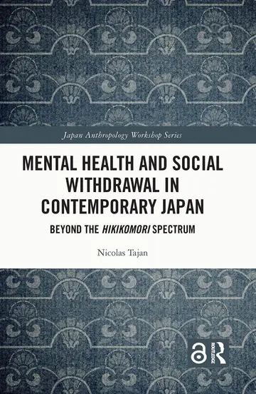 Cover of Mental Health and Social Withdrawal in Contemporary Japan