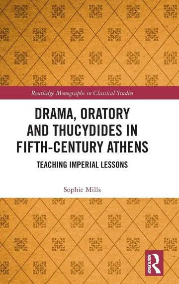 Cover of Drama, Oratory and Thucydides in Fifth-Century Athens