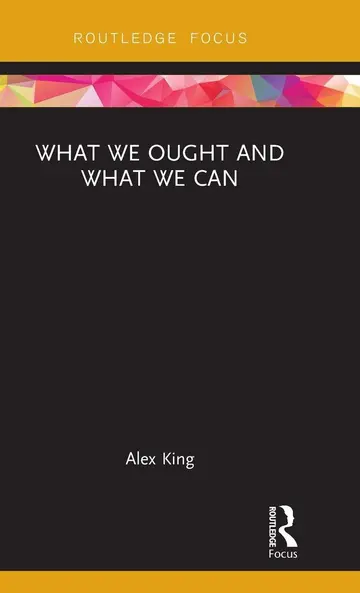 Cover of What We Ought and What We Can