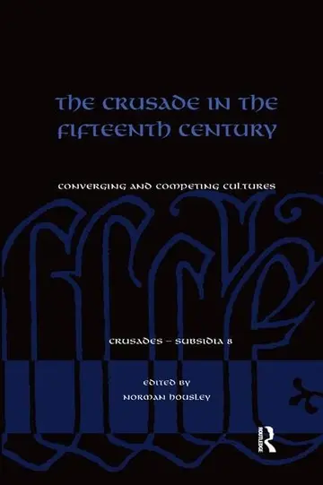 Cover of The Crusade in the Fifteenth Century