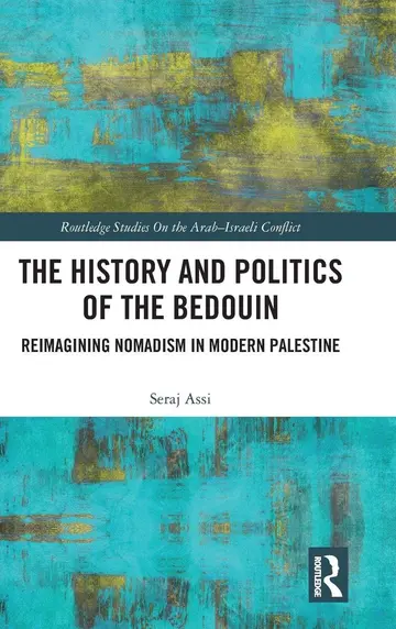 Cover of The History and Politics of the Bedouin
