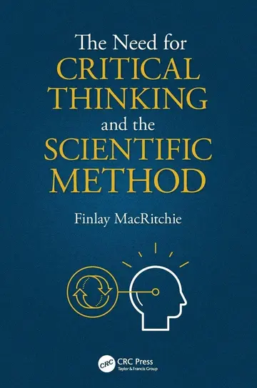 Cover of The Need for Critical Thinking and the Scientific Method