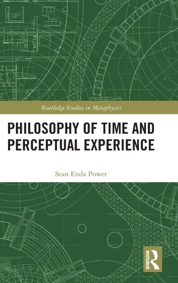Cover of Philosophy of Time and Perceptual Experience