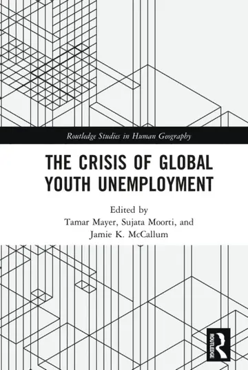 Cover of The Crisis of Global Youth Unemployment