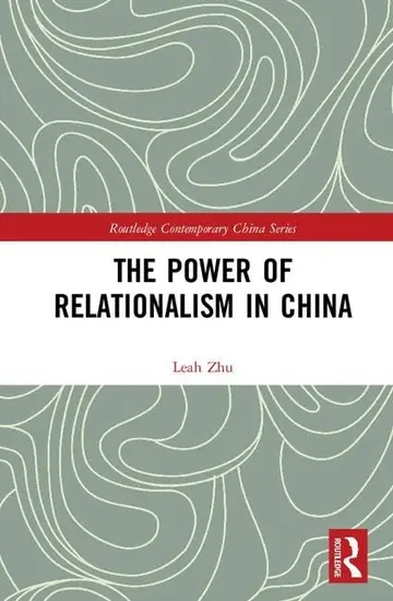 Cover of The Power of Relationalism in China