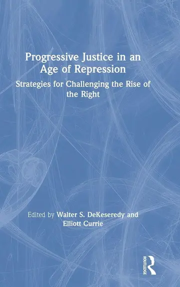 Cover of Progressive Justice in an Age of Repression