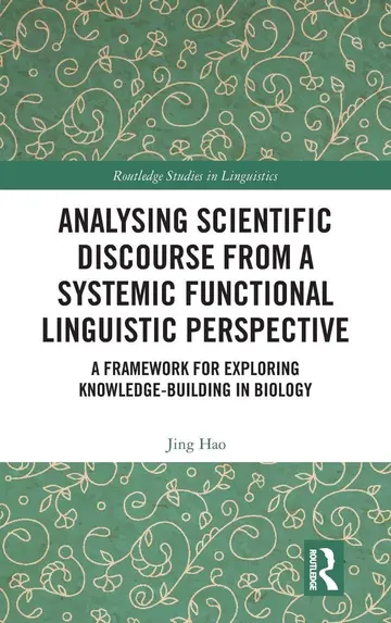 Cover of Analysing Scientific Discourse from A Systemic Functional Linguistic Perspective