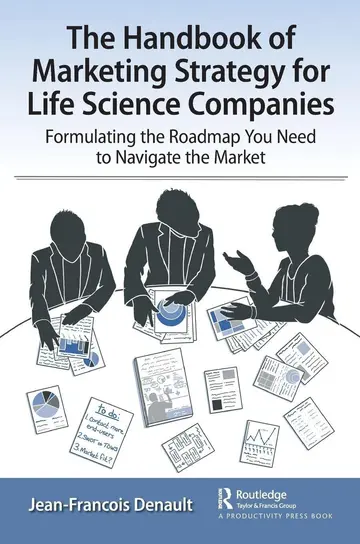 Cover of The Handbook of Marketing Strategy for Life Science Companies