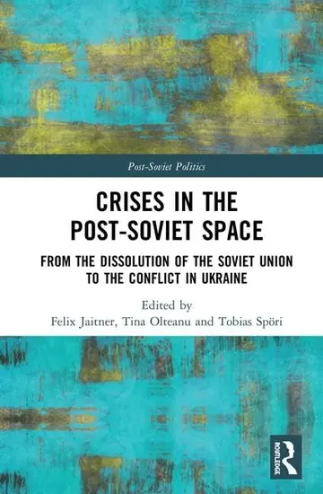 Cover of Crises in the Post-Soviet Space