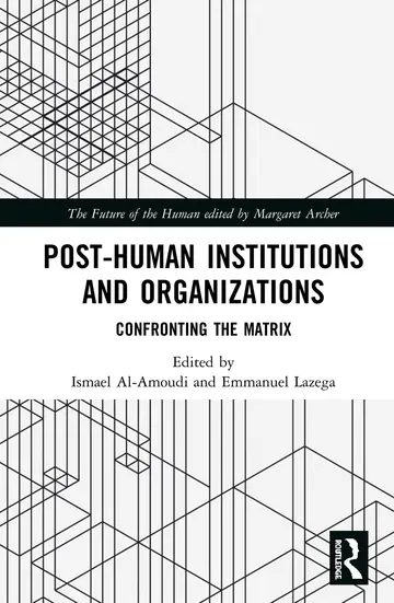 Cover of Post-Human Institutions and Organizations