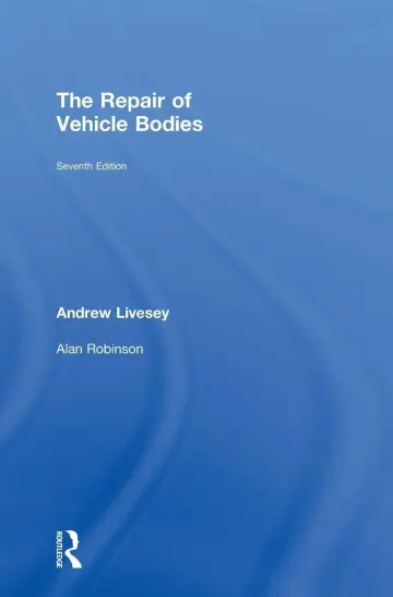 Cover of The Repair of Vehicle Bodies
