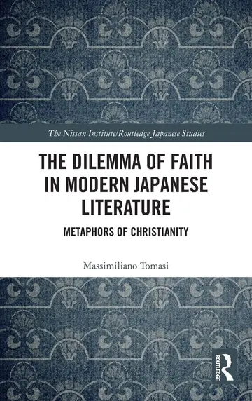 Cover of The Dilemma of Faith in Modern Japanese Literature