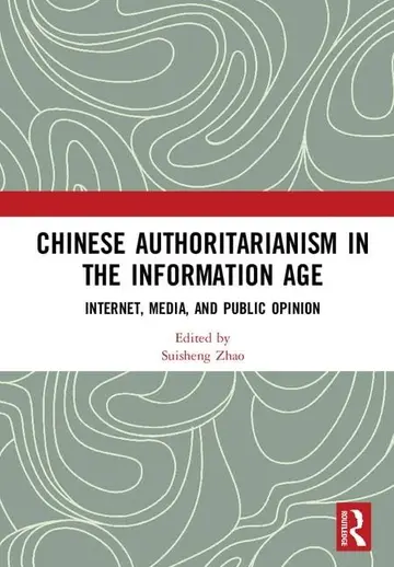Cover of Chinese Authoritarianism in the Information Age