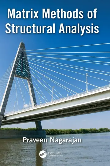 Cover of Matrix Methods of Structural Analysis Nagarajan, Praveen