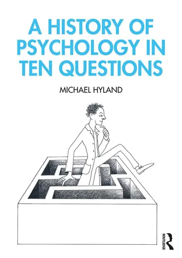 Cover of A History of Psychology in Ten Questions