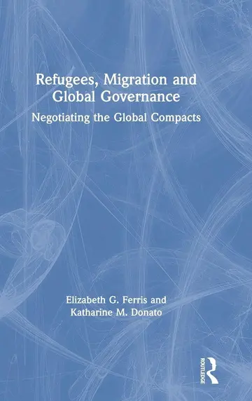 Cover of Refugees, Migration and Global Governance