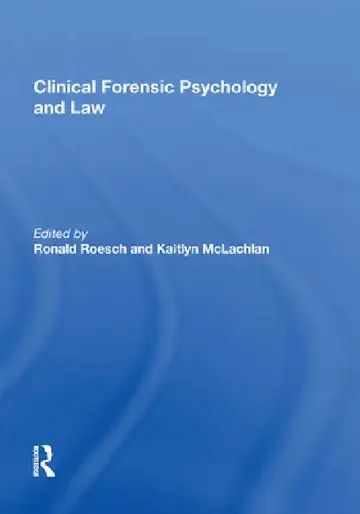 Cover of Clinical Forensic Psychology and Law