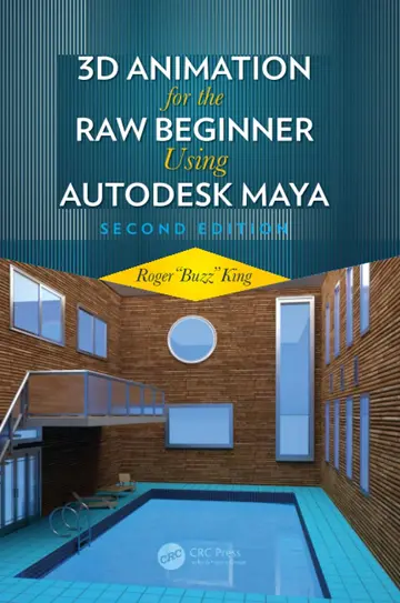 Cover of 3D Animation for the Raw Beginner Using Autodesk Maya