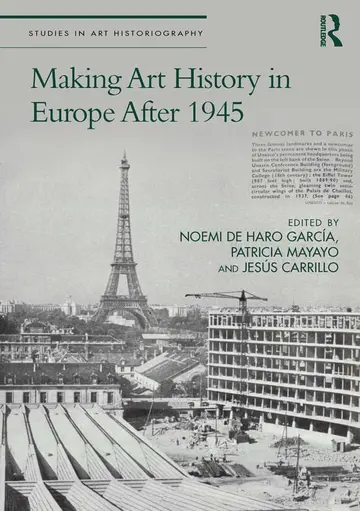Cover of Making Art History in Europe After 1945