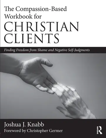 Cover of The Compassion-Based Workbook for Christian Clients