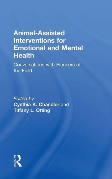 Cover of Animal-Assisted Interventions for Emotional and Mental Health