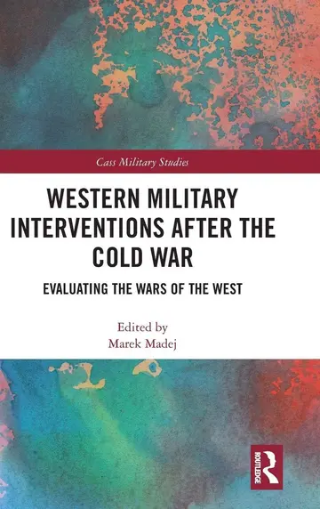 Cover of Western Military Interventions After the Cold War