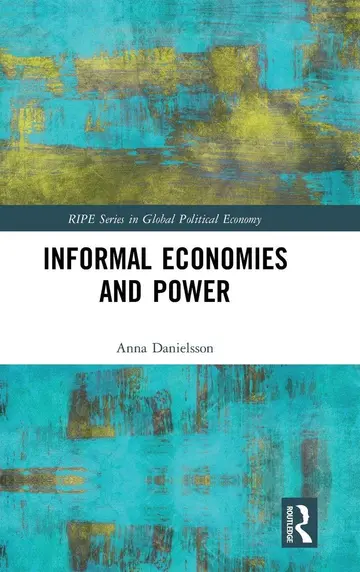 Cover of Informal Economies and Power