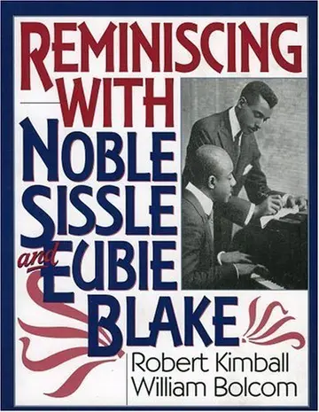 Cover of Reminiscing with Noble Sissle and Eubie Blake