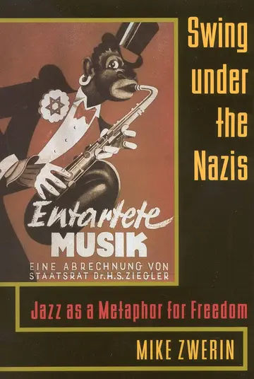 Cover of Swing Under the Nazis