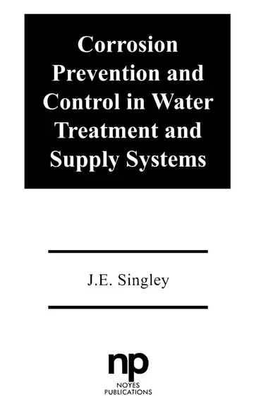 Cover of Corrosion Prevention and Control in Water Treatment and Supply Systems
