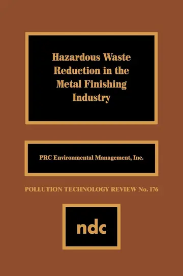Cover of Hazardous Waste Reducation in the Metal Finishing Industry