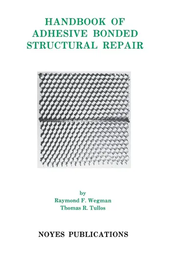 Cover of Handbook of Adhesive Bonded Structural Repair