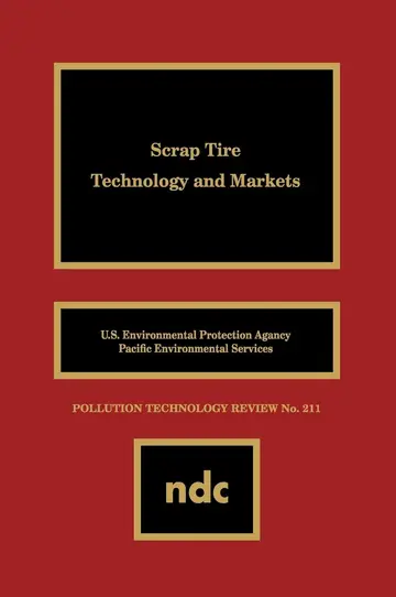 Cover of Scrap Tire Technology and Markets