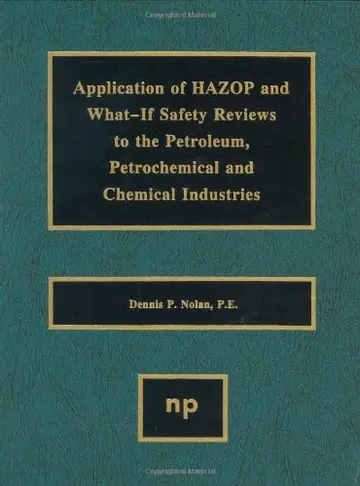 Cover of Applications of HAZOP and What-If Safety Reviews to the Petroleum, Petrochemical and Chemical Industries