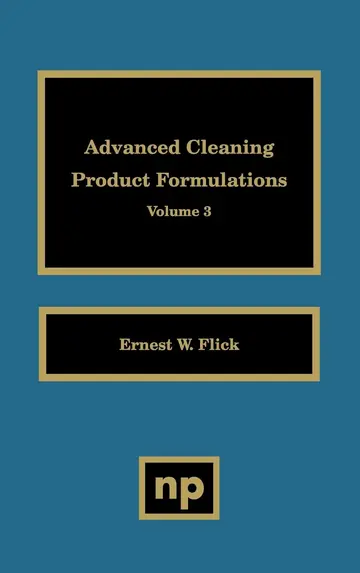 Cover of Advanced Cleaning Product Formulations, Vol. 3