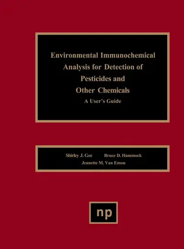 Cover of Environmental Immunochemical Analysis Detection of Pesticides and Other Chemicals