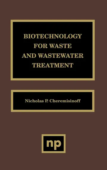 Cover of Biotechnology for Waste and Wastewater Treatment