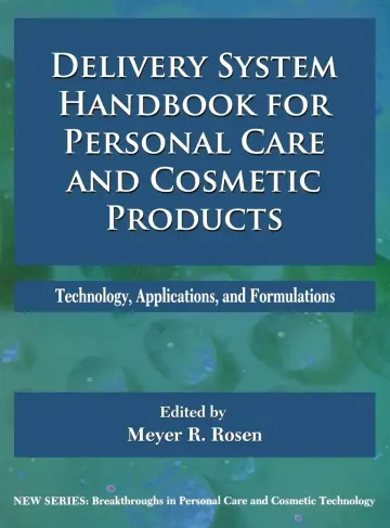 Cover of Delivery System Handbook for Personal Care and Cosmetic Products