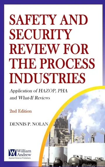 Cover of Safety and Security Review for the Process Industries